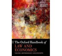 The Oxford Handbook of Law and Economics: Methodology and Concepts (1)