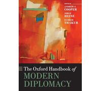 The Oxford Handbook of Modern Diplomacy