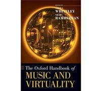 The Oxford Handbook of Music and Virtuality by Rambarran Shara Assistant Professor Assistant Professor Queens University Hardcover Book Rambarran Shara Assistant Professor Assistant Professor Queens U