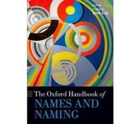 The Oxford Handbook of Names and Naming