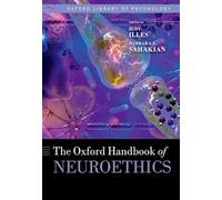 The Oxford Handbook of Neuroethics