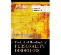 The Oxford Handbook of Personality Disorders (Oxford Library of Psychology) - [Livre en VO] Thomas A Widiger (Auteur)
