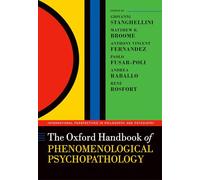 The Oxford Handbook of Phenomenological Psychopathology