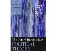 The Oxford Handbook of Political Theory