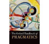 The Oxford Handbook Of Pragmatics
