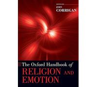 THE OXFORD HANDBOOK OF RELIGION AND EMOTION