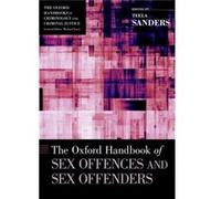 The Oxford Handbook Of Sex Offences And Teela Professor Of Criminology Sanders, University Of Leicester (Auteur)
