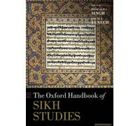 The Oxford Handbook Of Sikh Studies