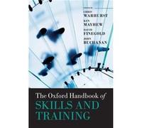 The Oxford Handbook of Skills and Training by John Buchanan Hardcover Book John Buchanan (Auteur)