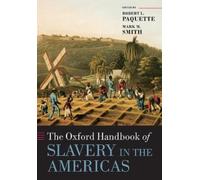 The Oxford Handbook of Slavery in the Americas (Oxford Handbooks) [Paperback]