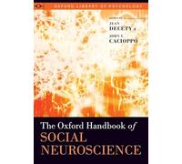The Oxford Handbook of Social Neuroscience