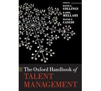 The Oxford Handbook Of Talent Management