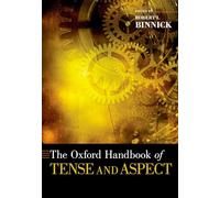 The Oxford Handbook of Tense and Aspect
