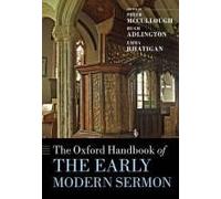 The Oxford Handbook Of The Early Modern Sermon