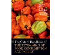The Oxford Handbook Of The Economics Of Food Consumption And Policy