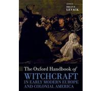 OXFORD HANDBOOK OF WITCHCRAFT IN EARLY MODERN EUROPE & COL OHBK PAPER