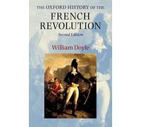 The Oxford History of the French Revolution.