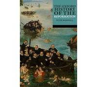 The Oxford History of the Reformation