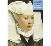 The Oxford Illustrated History of Medieval Europe George Holmes (Auteur)