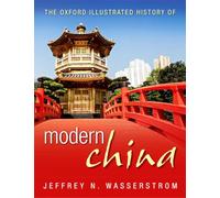 Histoire illustrée de la Chine moderne – Oxford University Press