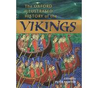 The Oxford Illustrated History of the Vikings – Oxford University Press