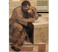 The Oxford Illustrated History of Western Philosophy