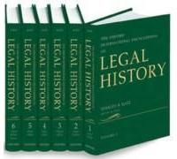 The Oxford International Encyclopedia Of Legal History: 6-Volume Set