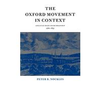 The Oxford Movement in Context