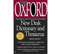 The Oxford New Desk Dictionary and Thesaurus Oxford University Press (Auteur)