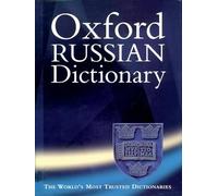 The Oxford Russian Dictionary: Russian-English, English-Russian