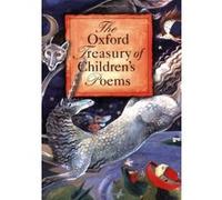 The Oxford Treasury of Children's Poems