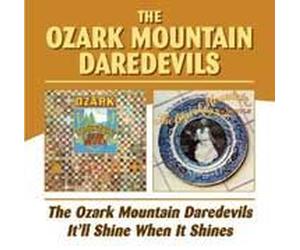 The Ozark Moutain Daredevils - It'll Shine When...