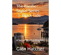The Pacific Signal Series -3- Fault Line: A covert analyst is forced into action.