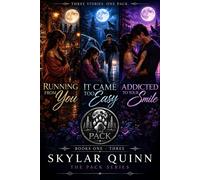 The Pack Books One Through Three - Skylar Quinn - CRUSH PUBLICATIONS - ebook (ePub) - Livre