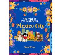 The Pack of Poo Celebrate in Mexico City