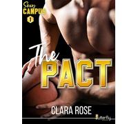 The pact - Clara Rose - Butterfly Eds - broché - Roman
