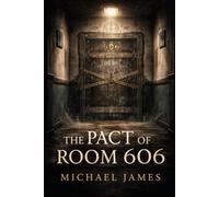 The Pact of Room 606