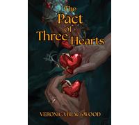 The Pact of Three Hearts: An Epic Fae Romance: A Steamy Fantasy Novel of Elemental Magic and Bound Hearts