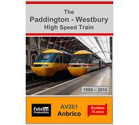 The Paddington - Westbury High Speed Train (1986-2016)