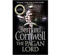 The Pagan Lord Book 7 The Last Kingdom Series Paperback 22 May 2014