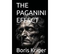 THE PAGANINI EFFECT