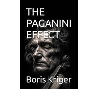 THE PAGANINI EFFECT