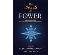 The Pages of Power Volume 4: The Superpower Diaries: Real Stories of Hope, Healing, and Hidden Powers