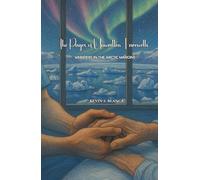 The Pages of Unwritten Farewells: Whispers in the Arctic Margins