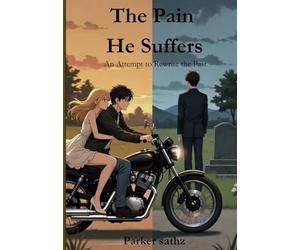 The Pain He Suffers: An attempt to rewrite the past