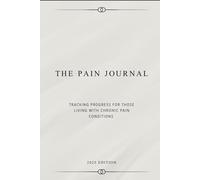 The Pain Journal: Tracking Progress for those Living with Chronic Pain