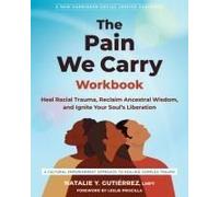 The Pain We Carry Workbook