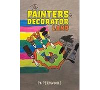 The Painters In Decorator Land