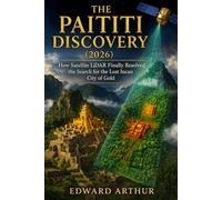 The Paititi Discovery (2026): How Satellite LiDAR Finally Resolved the Search for the Lost Incan City of Gold