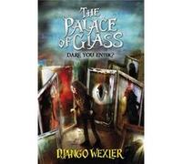 The Palace Of Glass (The Forbidden Library) (Paperback) Django Wexler, (Auteur)